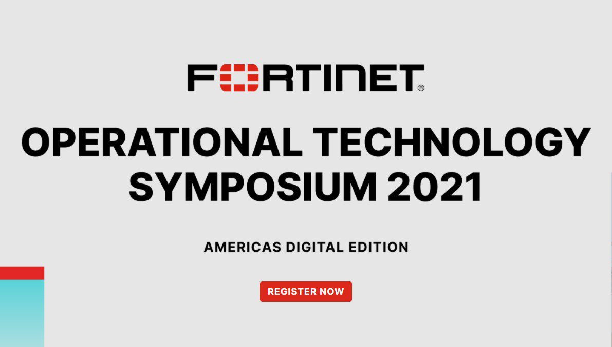 How to secure the future of industrial controls: Fortinet OT Symposium, Manufacturing Day
